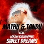 cover: Mathu|Tandu - Sweet Dreams