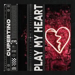 cover: Cupertino - Play My Heart