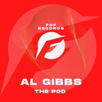 cover: Al Gibbs - The Pod