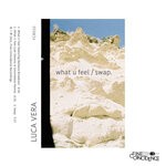 cover: Luca Vera - What U Feel