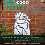 cover: Francky D|Sessi D|Stas Simple - Come To Party