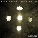 cover: Reverse Invasion - Sleepless