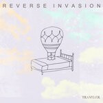 cover: Reverse Invasion - Traveler