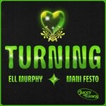 cover: Ell Murphy|Mani Festo - Turning