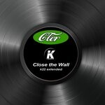 cover: Cler - Close The Wall (K22 Extended)