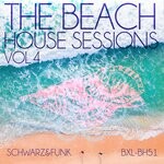 cover: Schwarz & Funk - The Beach House Sessions, Vol 4