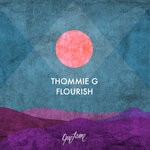 cover: Thommie G - Flourish