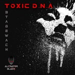 cover: Toxic D.n.a - 3 Tage Wach