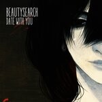 cover: Beautysearch - Date With You