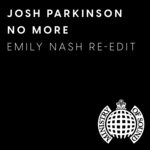 cover: Josh Parkinson - No More (Emily Nash Re-Edit)