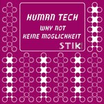 cover: Human Tech - Why Not