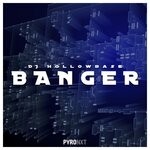 cover: Dj Hollowbase - Banger