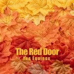 cover: The Red Door - Yes Equinox