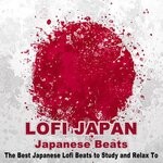 cover: Various - Lofi Japan - Japanese Beats (The Best Japanese Lofi Beats To Study & Relax To)