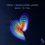 cover: Basslovers United|Fsdw - Back To You