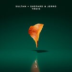 cover: Jerro|Sultan + Shepard - Trois