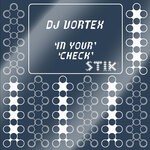 cover: Dj Vortex - In Your