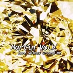 cover: Martin Volk - Love Shines Around Me