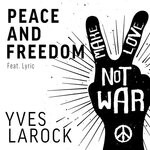 cover: Yves Larock - Peace & Freedom