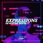 cover: Various - Expressions Of Future House Vol 32