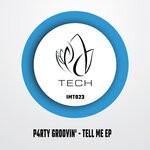 cover: P4rty Groovin' - Tell Me EP