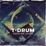 cover: T-drum - Enter The Voyage EP