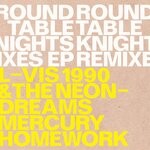 cover: Round Table Knights - Round Table Knights Remixes