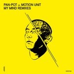 cover: Motion Unit|Pan-pot - My Mind (Remixes)