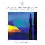 cover: Arno E. Mathieu|Julien Jabre - Contemplation I - Aurora Balearis