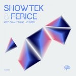 cover: Ferice|Snowtek - Keep On Anything/Closer