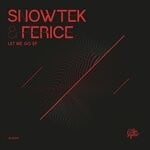 cover: Ferice|Snowtek - Let Me Go EP