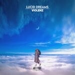 cover: Violenz - Lucid Dreams