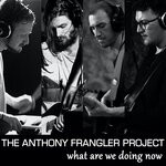 cover: The Anthony Frangler Project - The Anthony Frangler Project