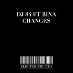 cover: Bina|Dj 84 - Changes