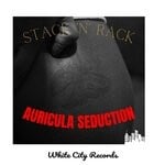 cover: Stack 'n' Rack - Auricula Seduction