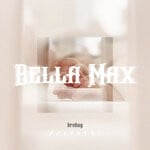 cover: Brohug - Bella Max