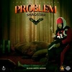 cover: Shaqstar - Problem (Explicit)