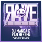 cover: Dj Manga|Van Heeken - Power Of Dreams