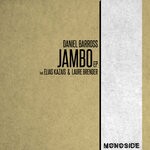 cover: Daniel Barross|Elias Kazais|Laure Brender - Jambo EP