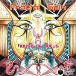 cover: Fractal Spin - House Of Horus