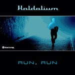 cover: Haldolium - Run, Run