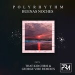 cover: Polyrhythm - Buenas Noches