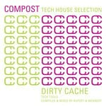 cover: Various|Rupert & Mennert - Compost Tech House Selection - Dirty Cache - Tech Tools