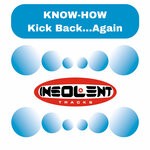 cover: Know-how - Kick Back... Again