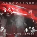 cover: Gang Of Four - Live...In The Moment