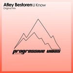 cover: Atley Bestoren - U Know (Original Mix)