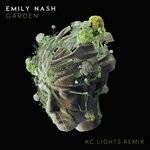 cover: Emily Nash - Garden (KC Lights Remix)