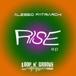 cover: Alessio Patriarchi - Rise E.P.