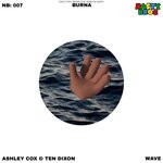 cover: Ashley Cox|Burna|Ten Dixon|The Nasty Bros - Wave