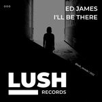 cover: Ed James - I'll Be There